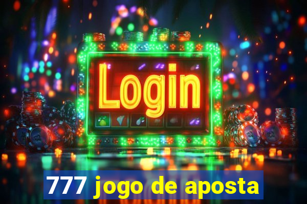 777 jogo de aposta